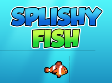 Splishy Fish